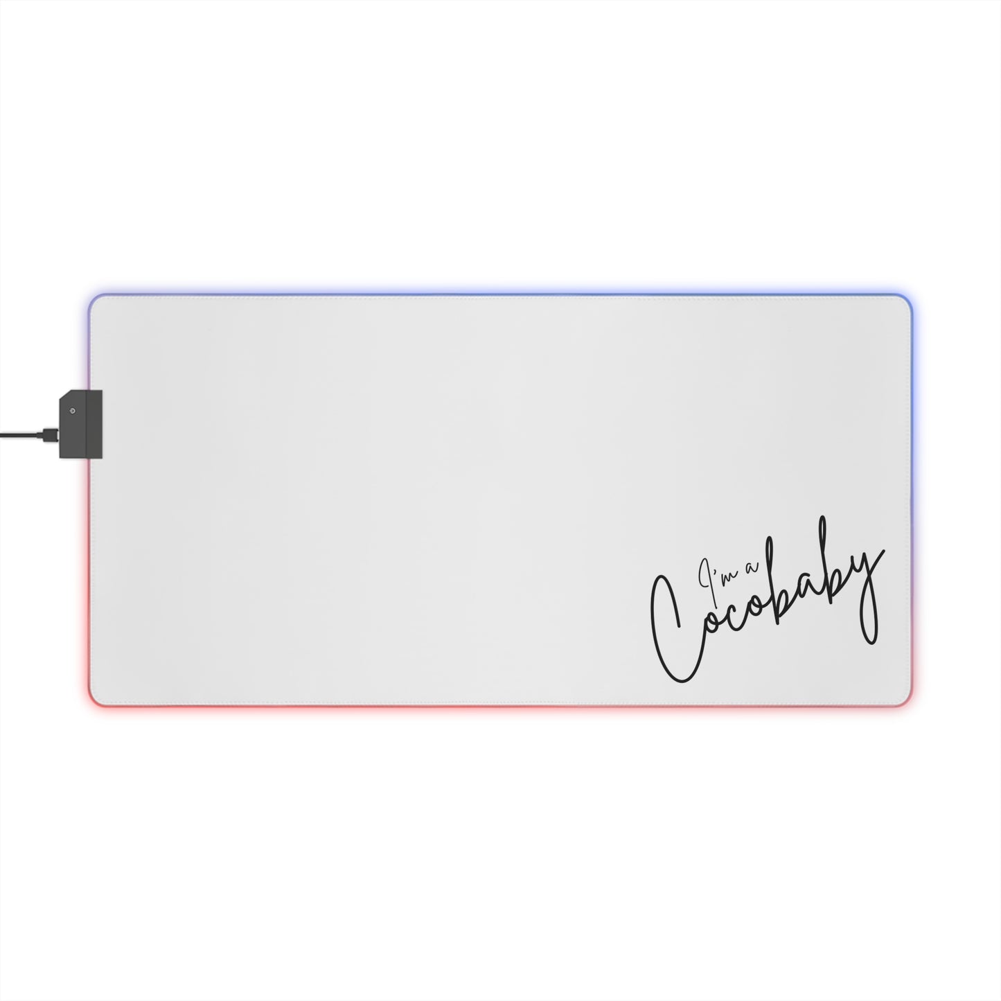 "I'm a Cocobaby" LED Mousepad - White